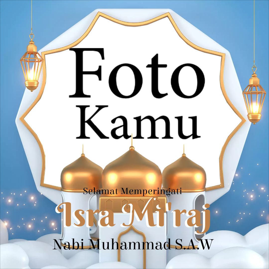 Download Mudah Twibbon Isra miraj Gratis atau Bikin yang&hellip;